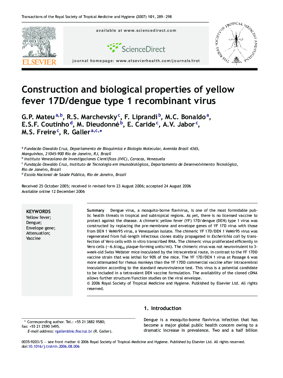 Construction and biological properties of yellow fever 17D/dengue type 1 recombinant virus