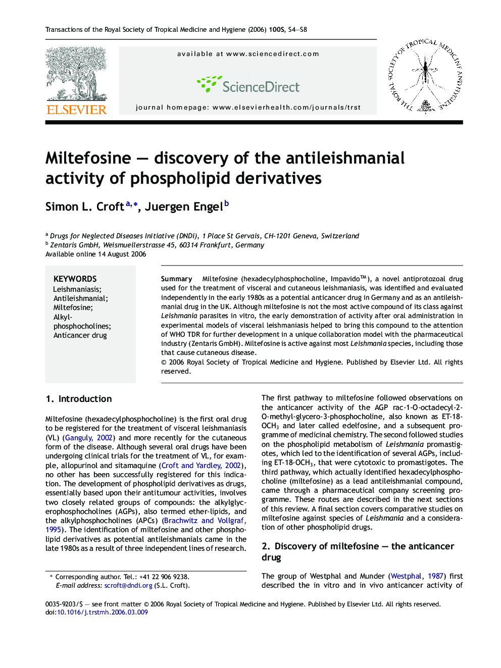 Miltefosine – discovery of the antileishmanial activity of phospholipid derivatives