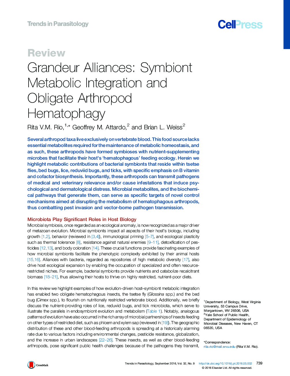 Grandeur Alliances: Symbiont Metabolic Integration and Obligate Arthropod Hematophagy