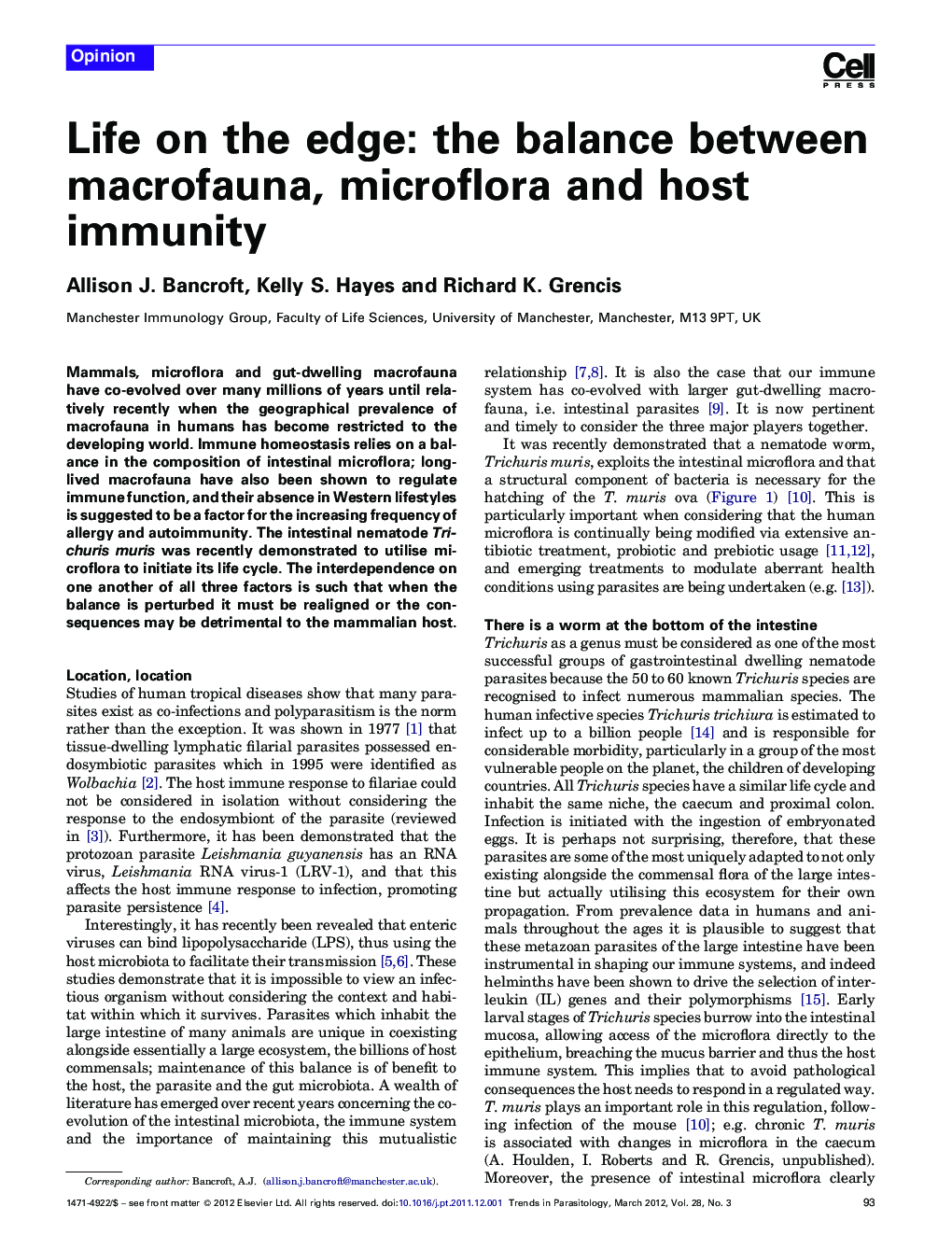 Life on the edge: the balance between macrofauna, microflora and host immunity