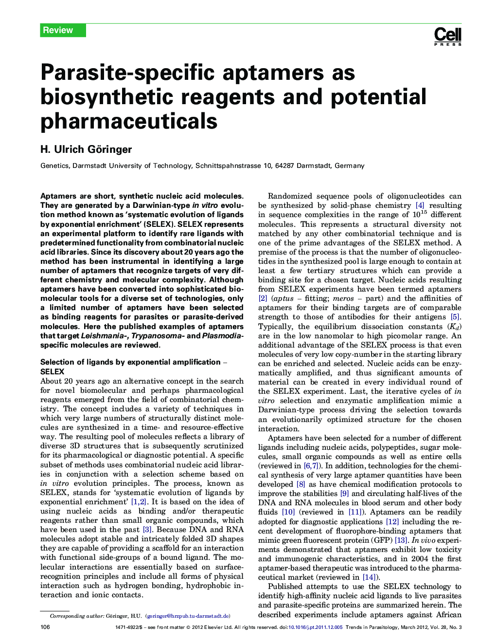Parasite-specific aptamers as biosynthetic reagents and potential pharmaceuticals