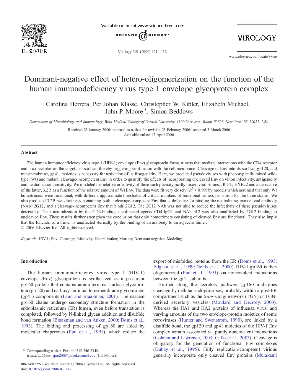 Dominant-negative effect of hetero-oligomerization on the function of the human immunodeficiency virus type 1 envelope glycoprotein complex