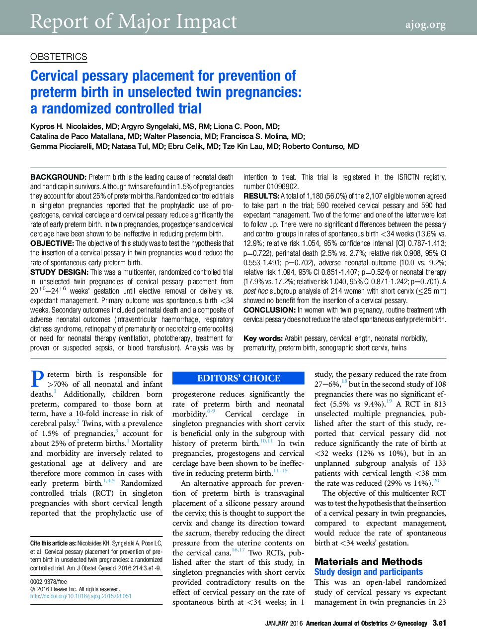 قرار دادن pessary دهانه رحم برای جلوگیری از زایمان زودرس در بارداری دوقلوهای انتخاب نشده: یک کارآزمایی کنترل شده تصادفی