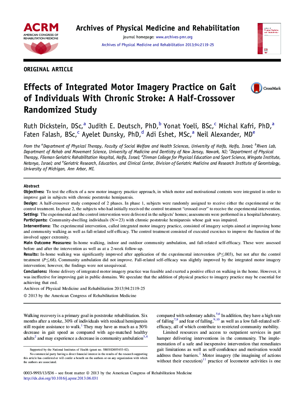 Effects of Integrated Motor Imagery Practice on Gait of Individuals With Chronic Stroke: A Half-Crossover Randomized Study 