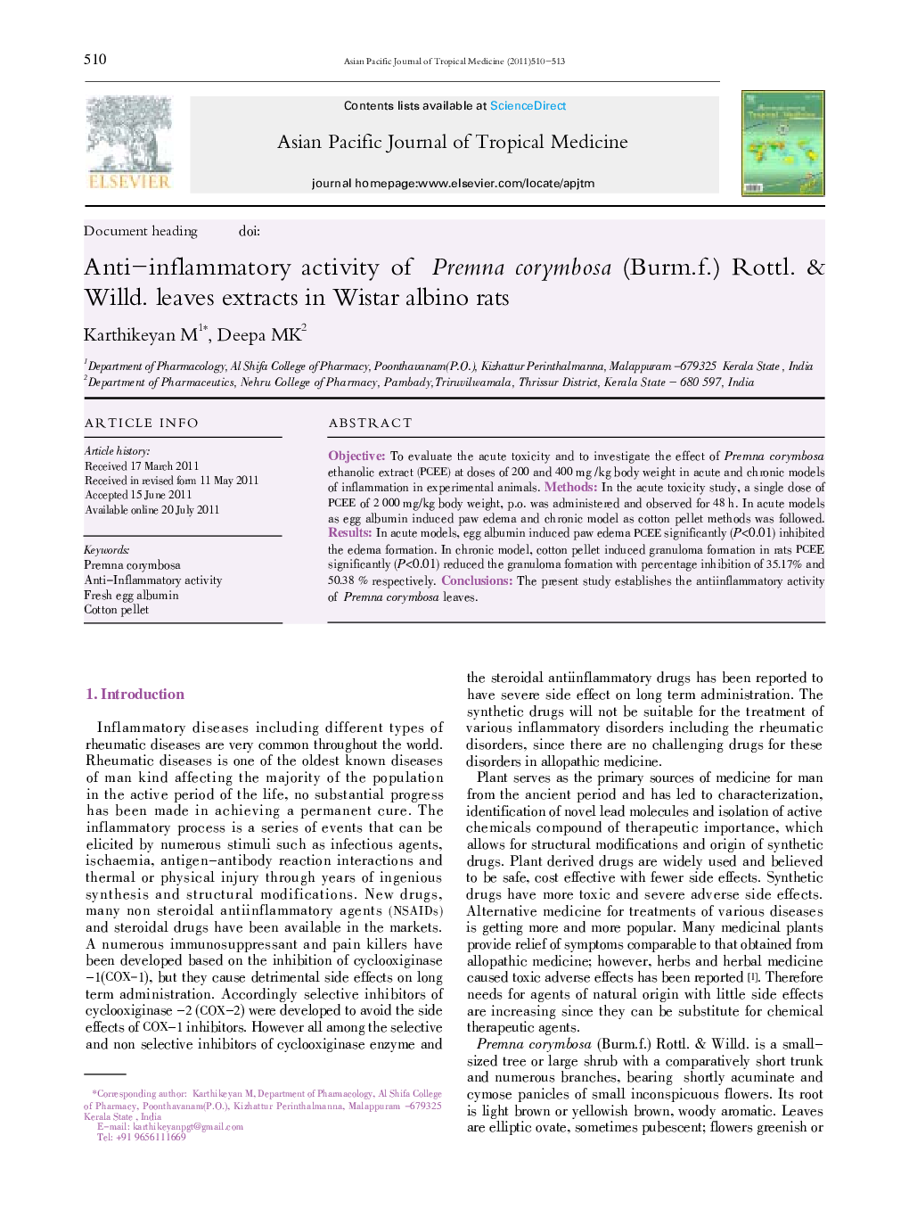 Anti–inflammatory activity of Premna corymbosa (Burm.f.) Rottl. & Willd. leaves extracts in Wistar albino rats 