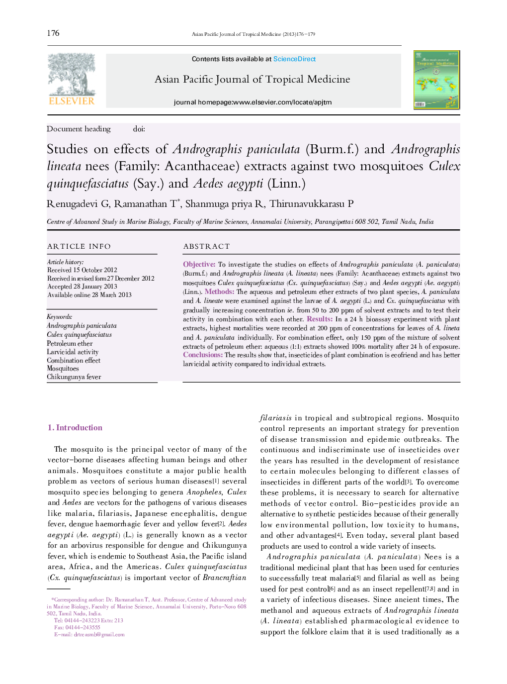 Studies on effects of Andrographis paniculata (Burm.f.) and Andrographis lineata nees (Family: Acanthaceae) extracts against two mosquitoes Culex quinquefasciatus (Say.) and Aedes aegypti (Linn.) 