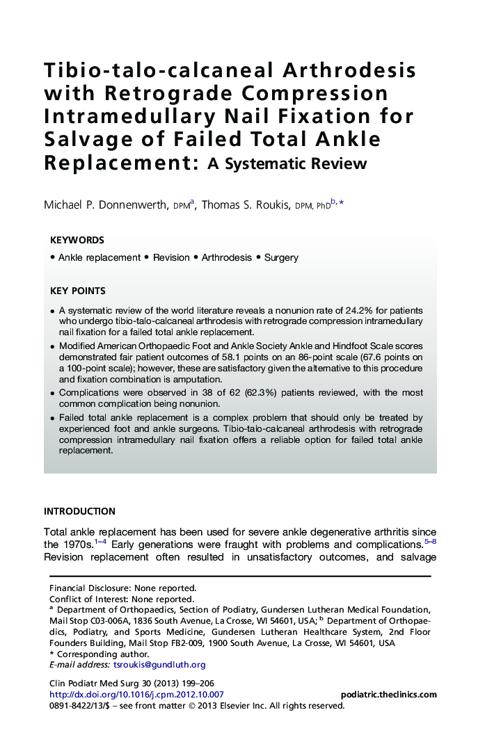 Tibio-talo-calcaneal Arthrodesis with Retrograde Compression Intramedullary Nail Fixation for Salvage of Failed Total Ankle Replacement