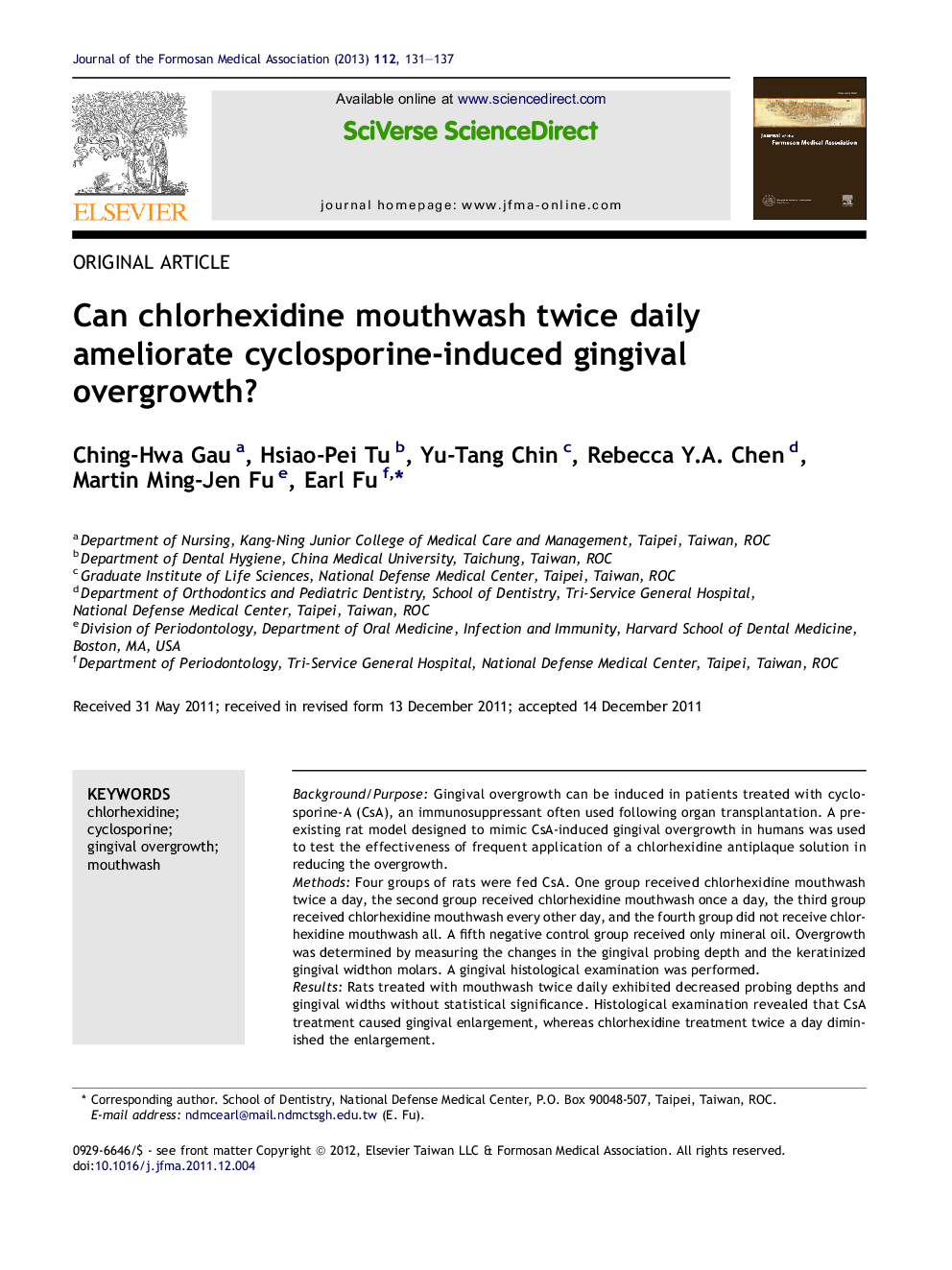 Can chlorhexidine mouthwash twice daily ameliorate cyclosporine-induced gingival overgrowth?