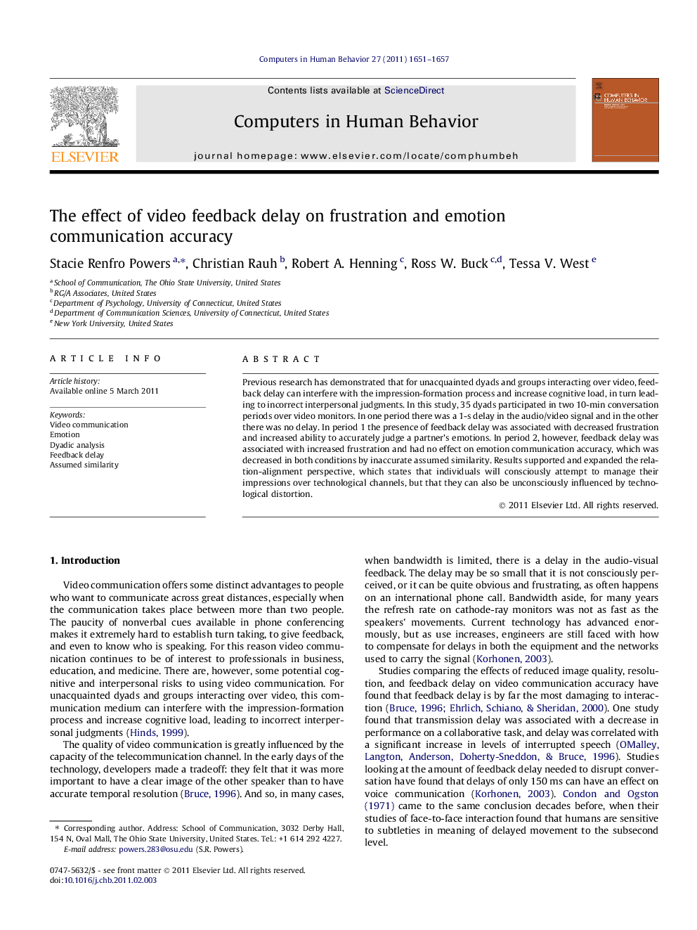 The effect of video feedback delay on frustration and emotion communication accuracy