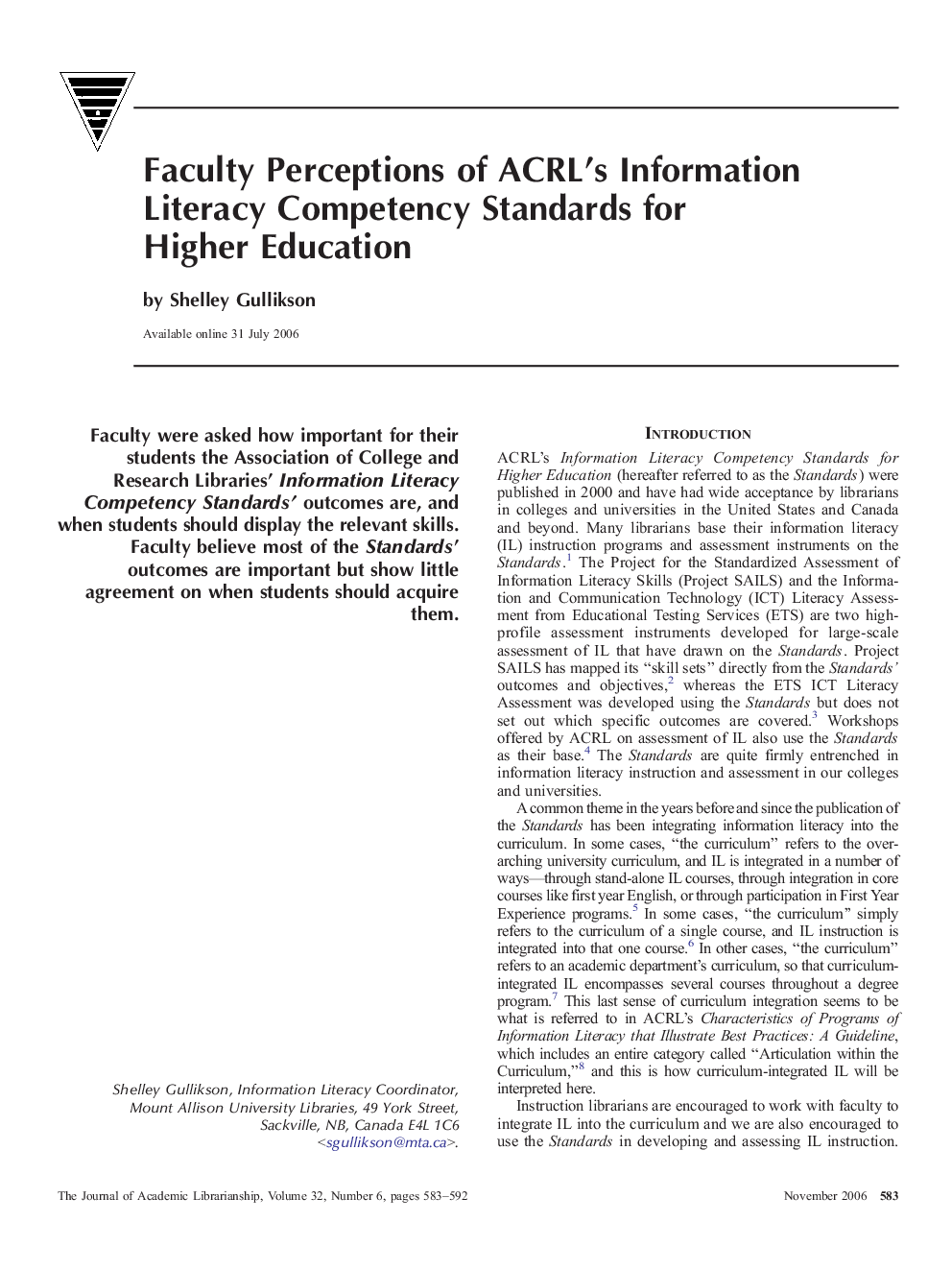 Faculty Perceptions of ACRL's Information Literacy Competency Standards for Higher Education