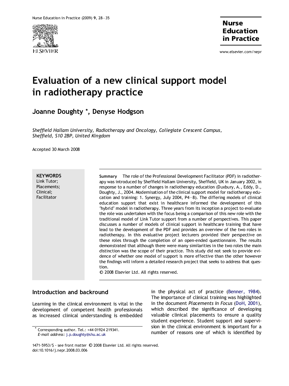 Evaluation of a new clinical support model in radiotherapy practice