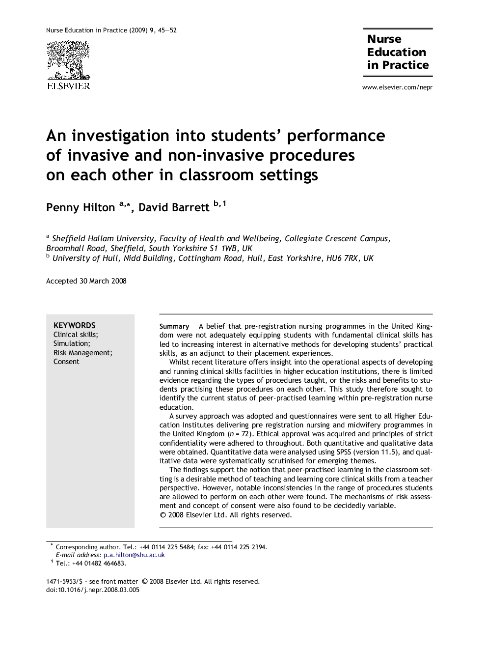 An investigation into students’ performance of invasive and non-invasive procedures on each other in classroom settings