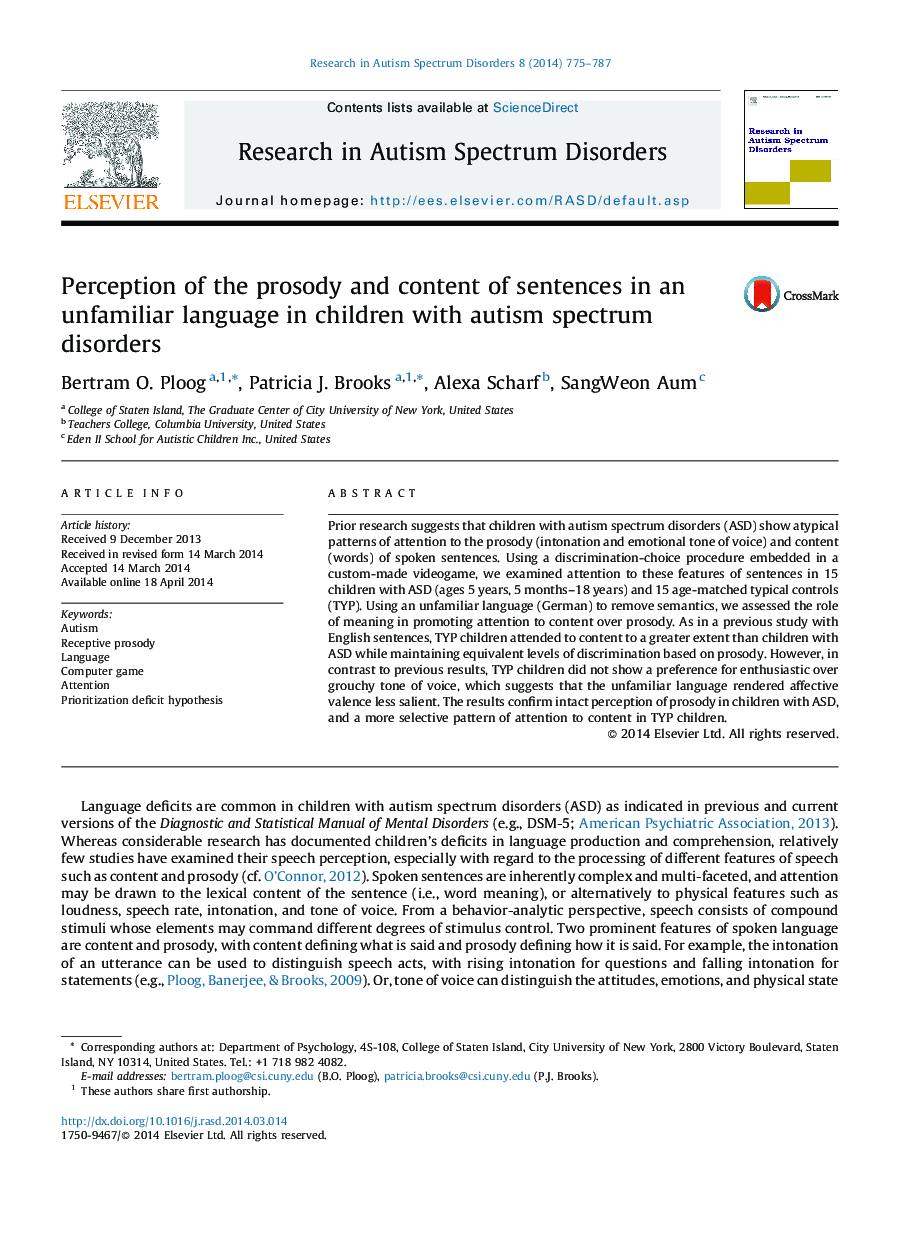 ادراک پرونده و محتوای جملات در یک زبان نا آشنا در کودکان مبتلا به اختلالات طیف اوتیسم 
