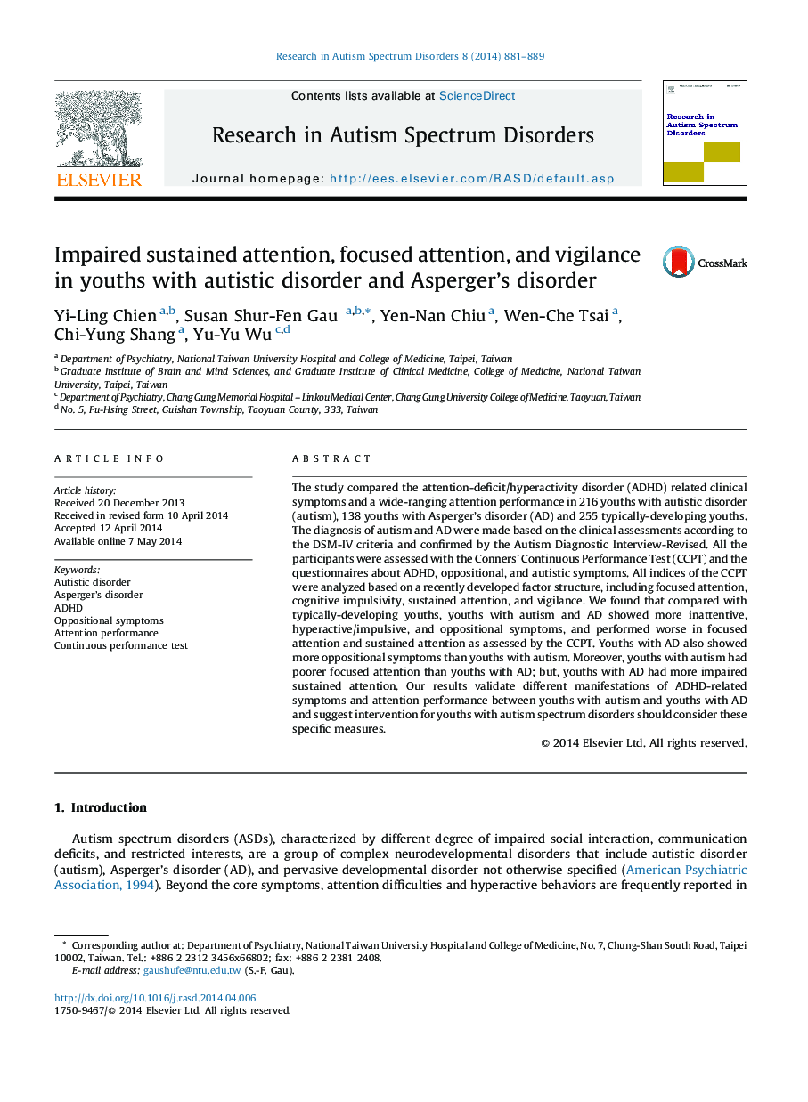 Impaired sustained attention, focused attention, and vigilance in youths with autistic disorder and Asperger's disorder