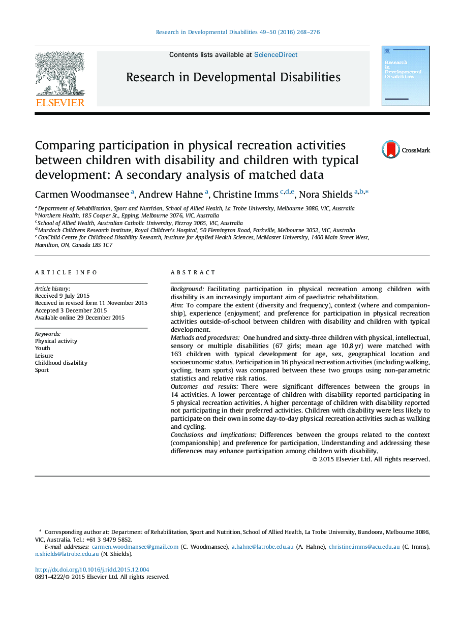 مشارکت مقایسه در فعالیت های تفریحی فیزیکی بین کودکان با ناتوانی و کودکان با توسعه معمولی: تجزیه و تحلیل ثانویه داده های همسان