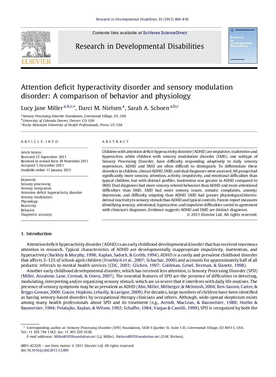 Attention deficit hyperactivity disorder and sensory modulation disorder: A comparison of behavior and physiology