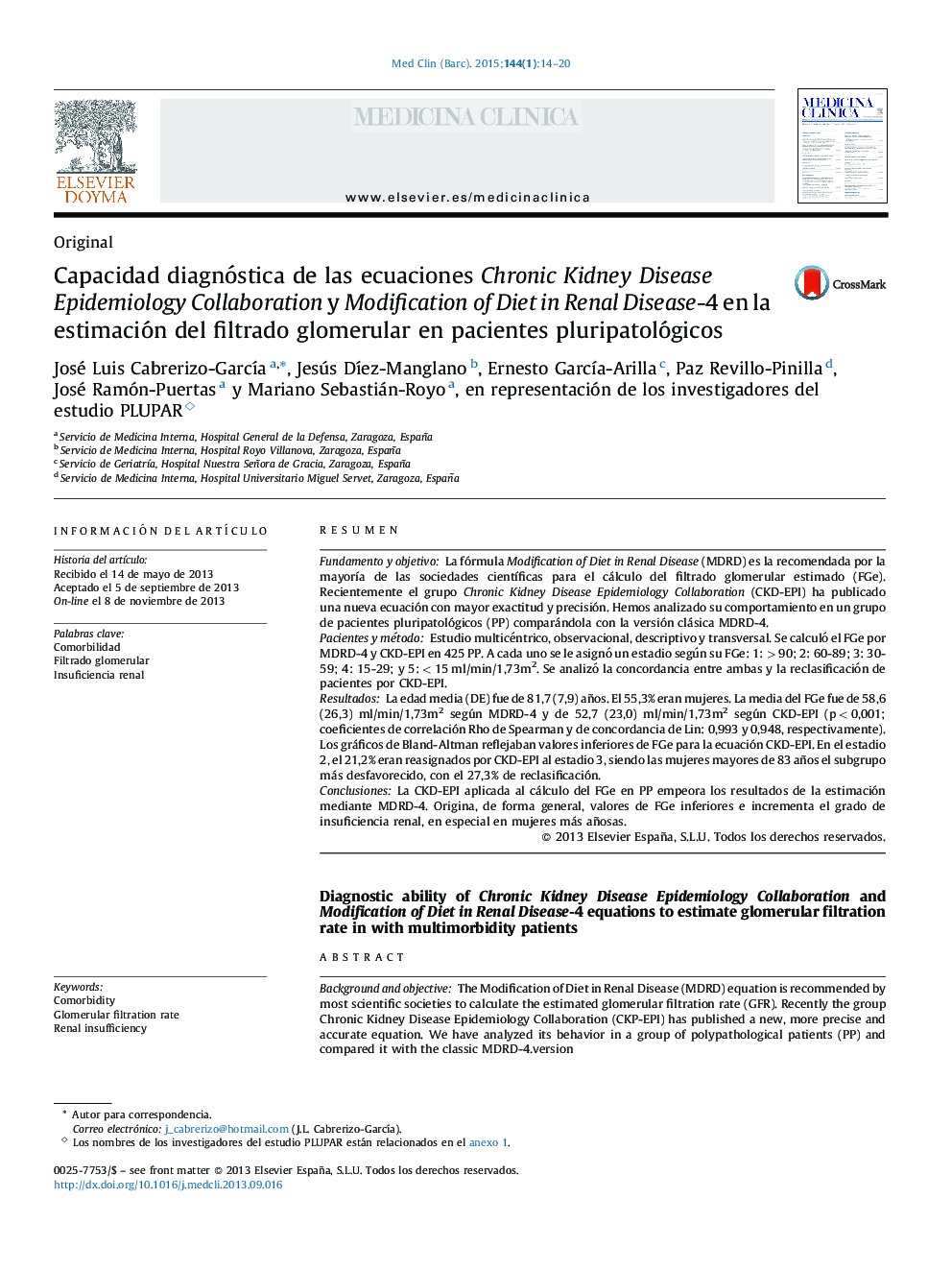 Capacidad diagnóstica de las ecuaciones Chronic Kidney Disease Epidemiology Collaboration y Modification of Diet in Renal Disease-4 en la estimación del filtrado glomerular en pacientes pluripatológicos