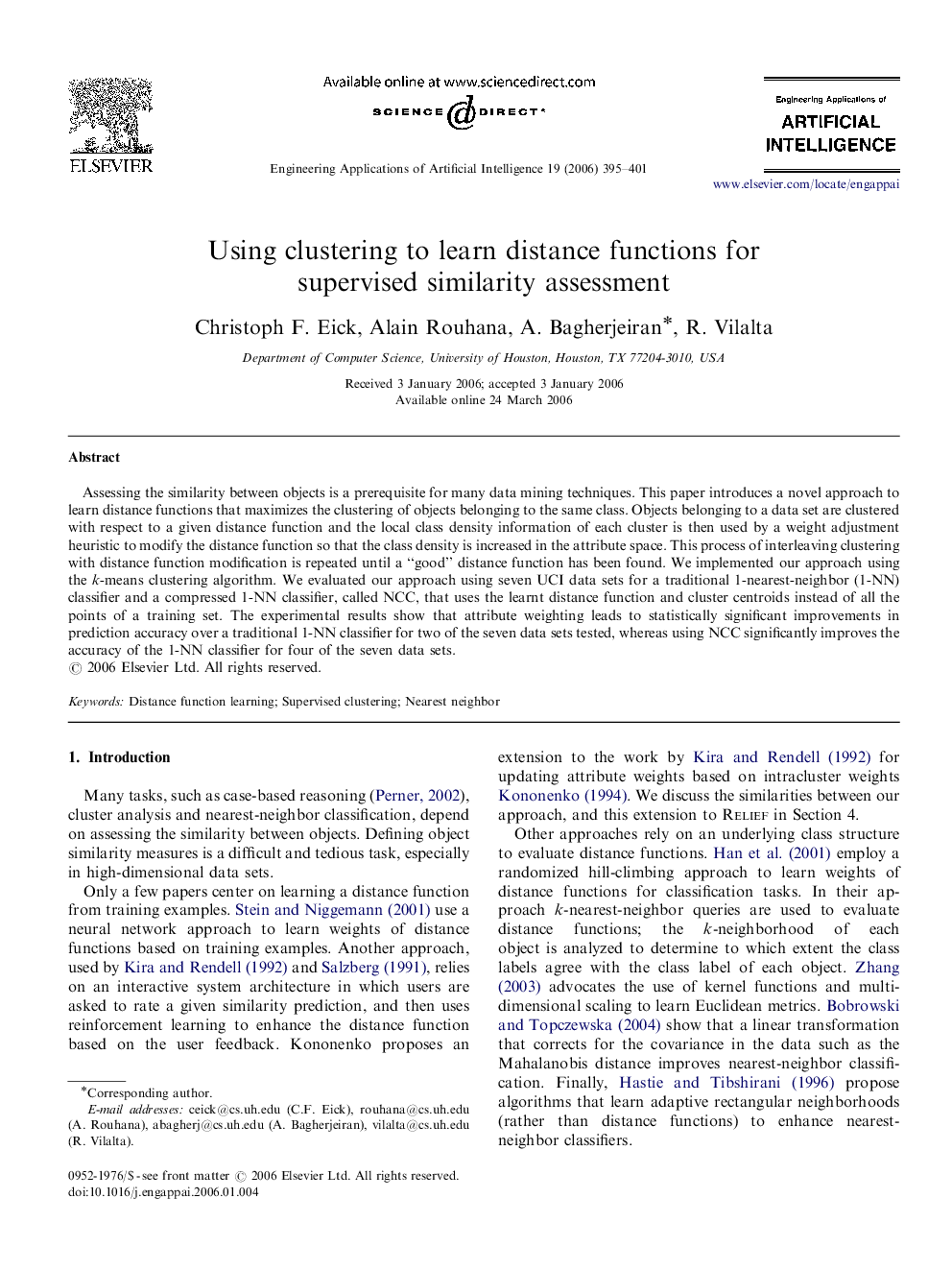 Using clustering to learn distance functions for supervised similarity assessment