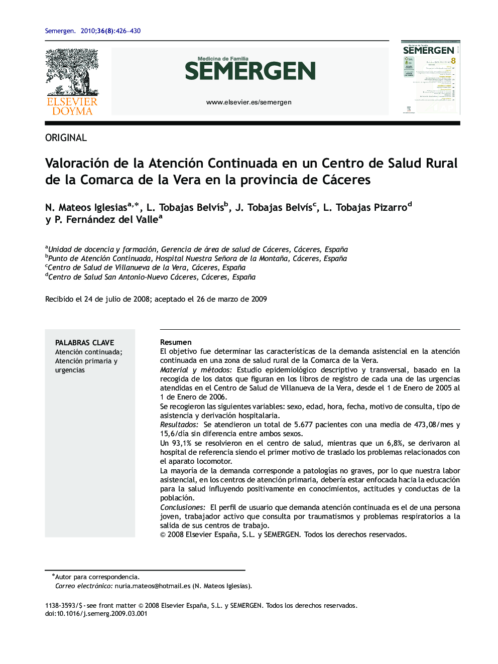 Valoración de la Atención Continuada en un Centro de Salud Rural de la Comarca de la Vera en la provincia de Cáceres