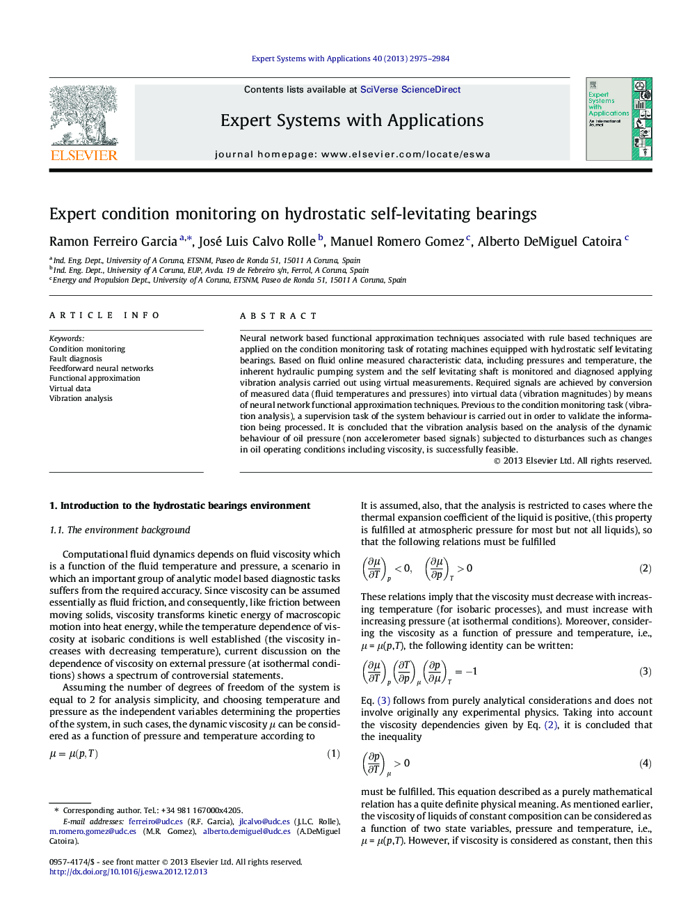 Expert condition monitoring on hydrostatic self-levitating bearings