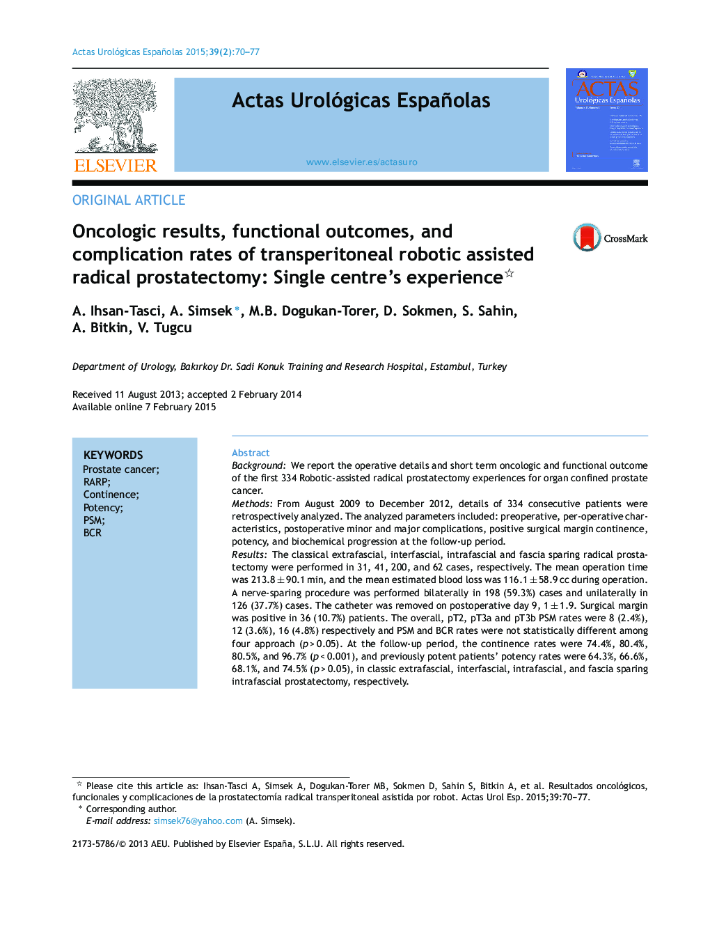 Oncologic results, functional outcomes, and complication rates of transperitoneal robotic assisted radical prostatectomy: Single centre's experience 