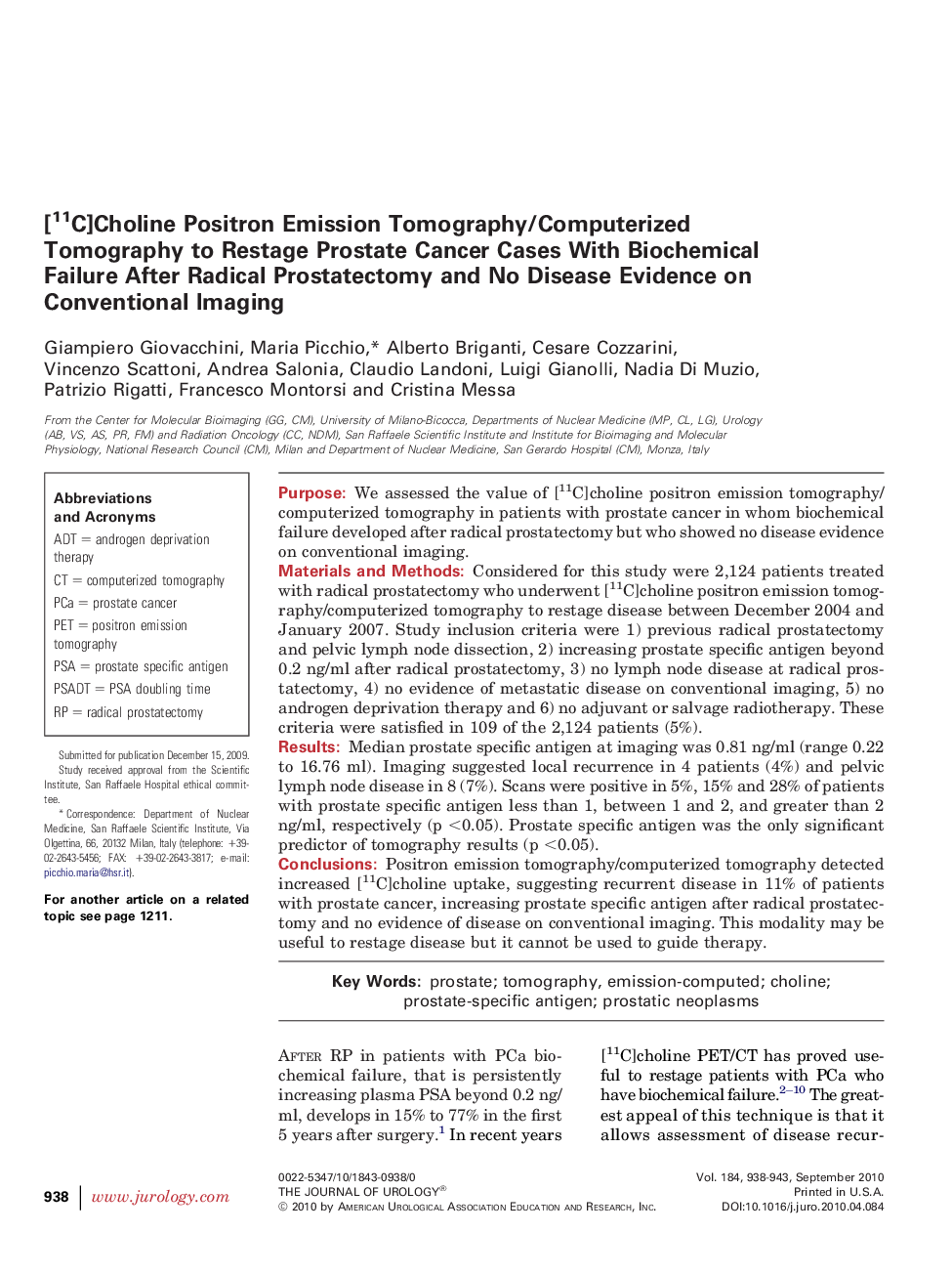 [11C]Choline Positron Emission Tomography/Computerized Tomography to Restage Prostate Cancer Cases With Biochemical Failure After Radical Prostatectomy and No Disease Evidence on Conventional Imaging