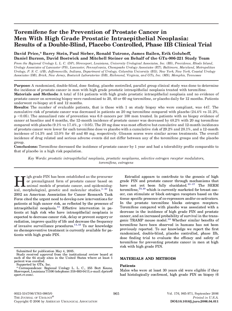 Toremifene for the Prevention of Prostate Cancer in Men With High Grade Prostatic Intraepithelial Neoplasia: Results of a Double-Blind, Placebo Controlled, Phase IIB Clinical Trial 