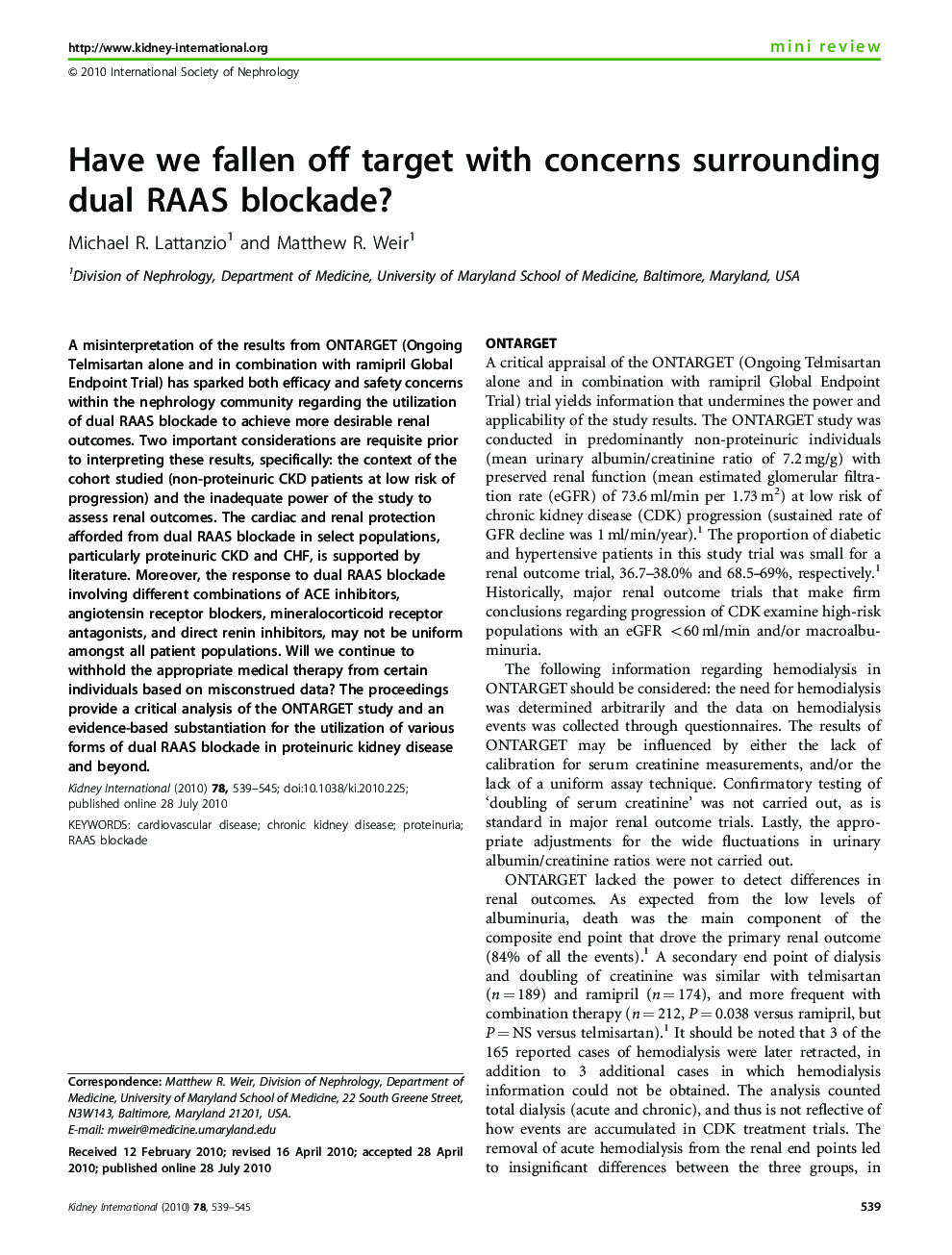 Have we fallen off target with concerns surrounding dual RAAS blockade? 