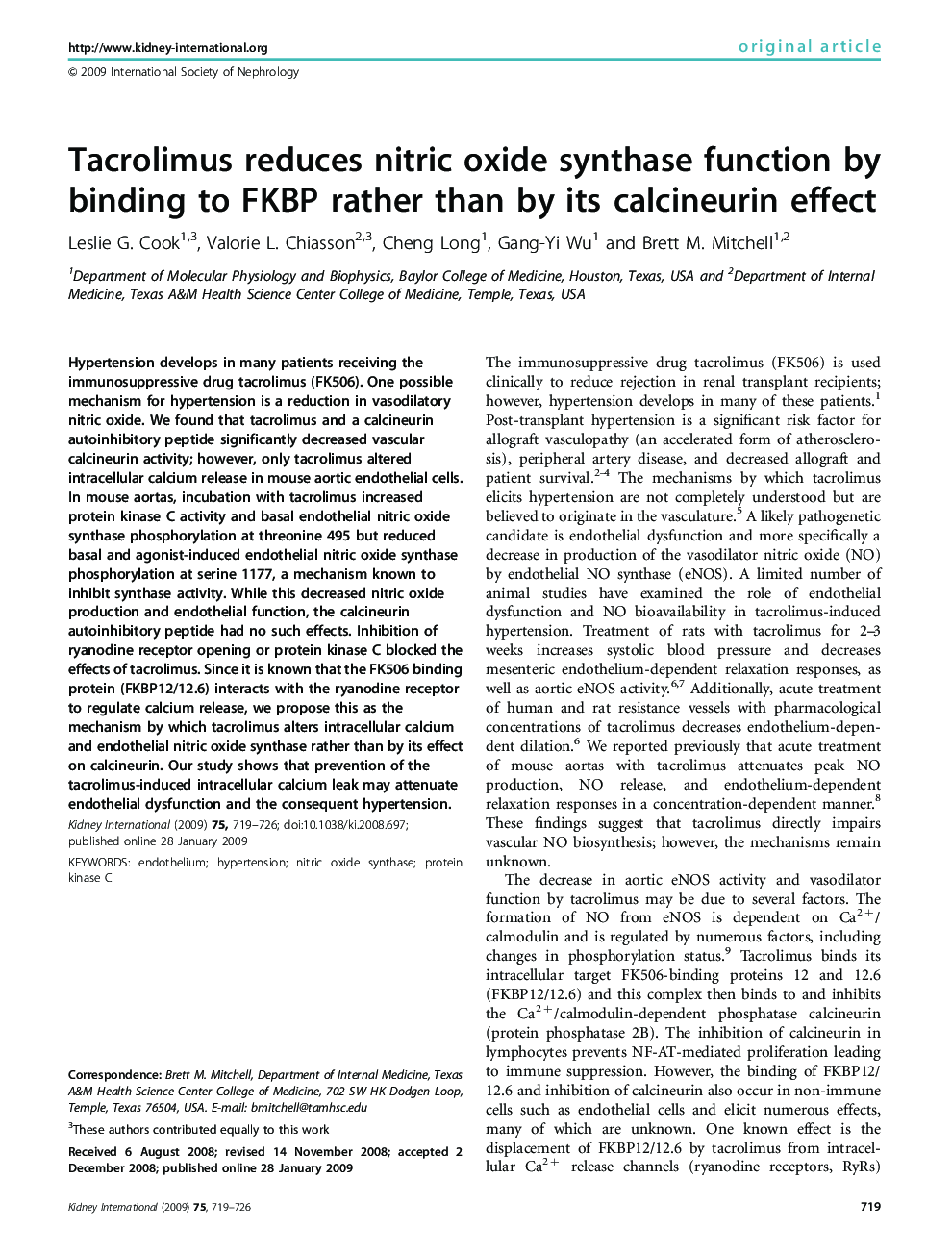 Tacrolimus reduces nitric oxide synthase function by binding to FKBP rather than by its calcineurin effect 