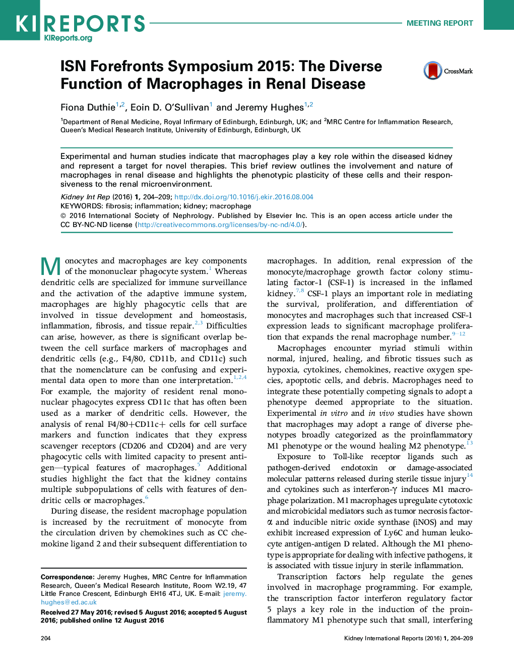 سمینار آموزشی ISN Forefrontts 2015: تابع متفاوتی از ماکروفاژها در بیماری کلیوی