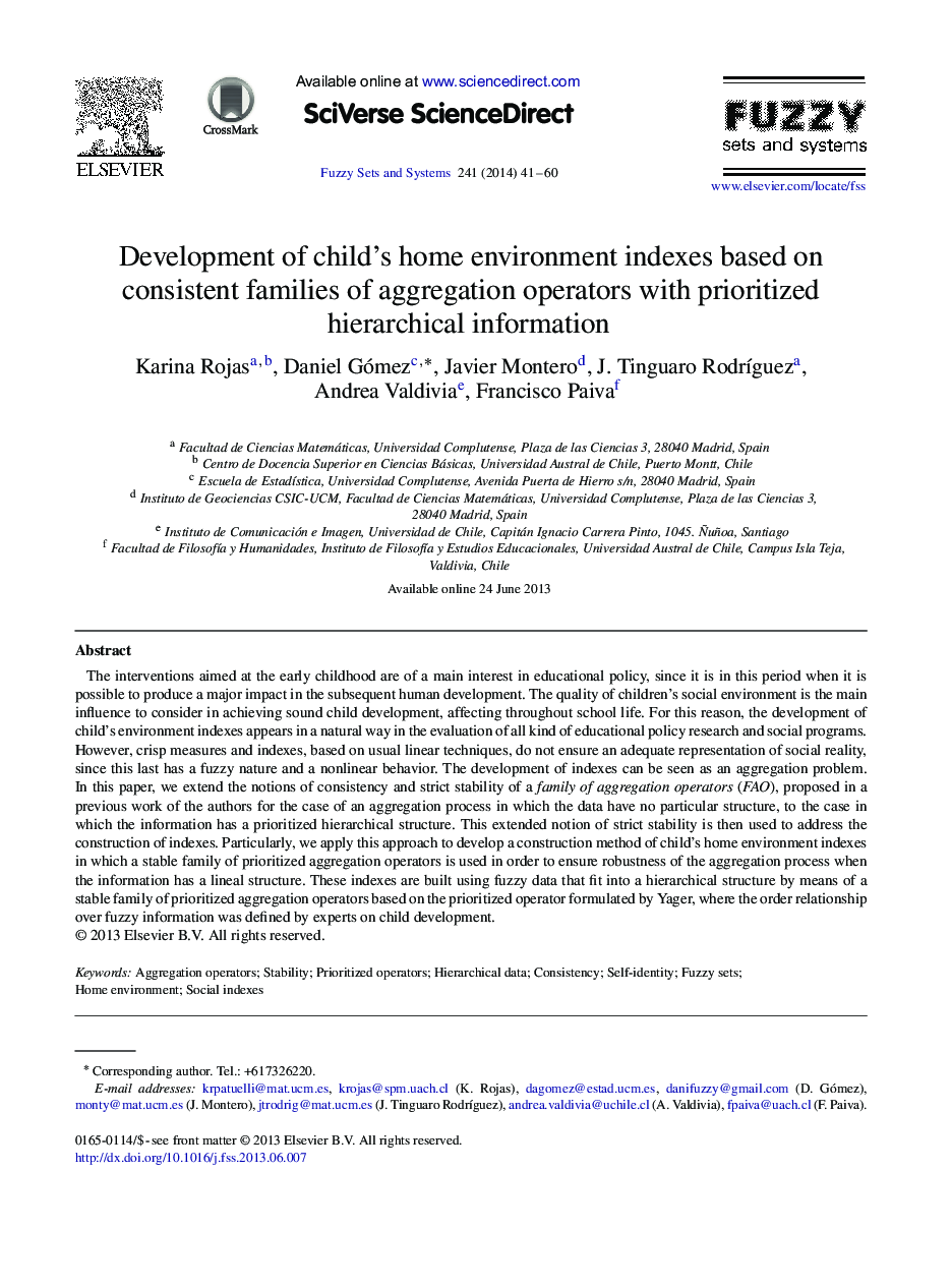 توسعه شاخص های محیط خانه کودک بر اساس خانواده های سازگار از اپراتورهای تجمعی با اطلاعات سلسله مراتبی اولویت بندی شده است 