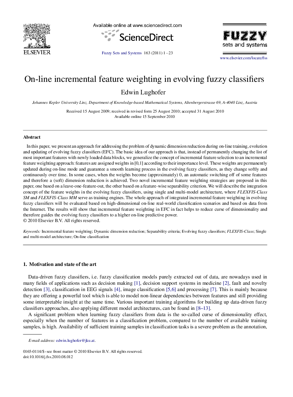 On-line incremental feature weighting in evolving fuzzy classifiers