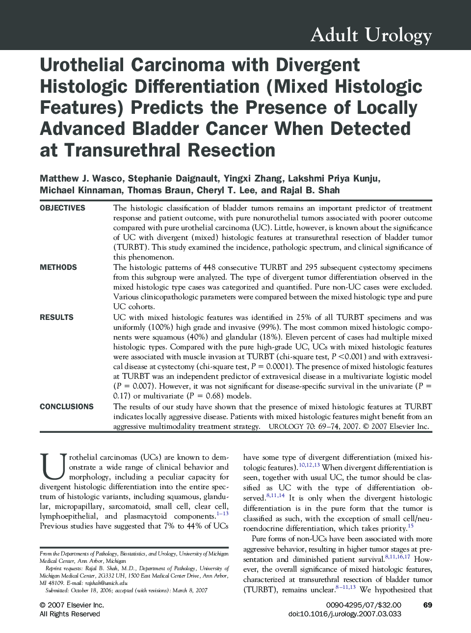 Urothelial Carcinoma with Divergent Histologic Differentiation (Mixed Histologic Features) Predicts the Presence of Locally Advanced Bladder Cancer When Detected at Transurethral Resection