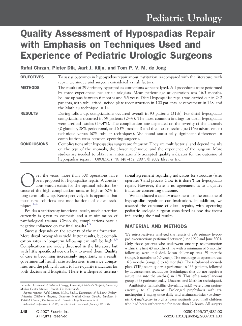 Quality Assessment of Hypospadias Repair with Emphasis on Techniques Used and Experience of Pediatric Urologic Surgeons