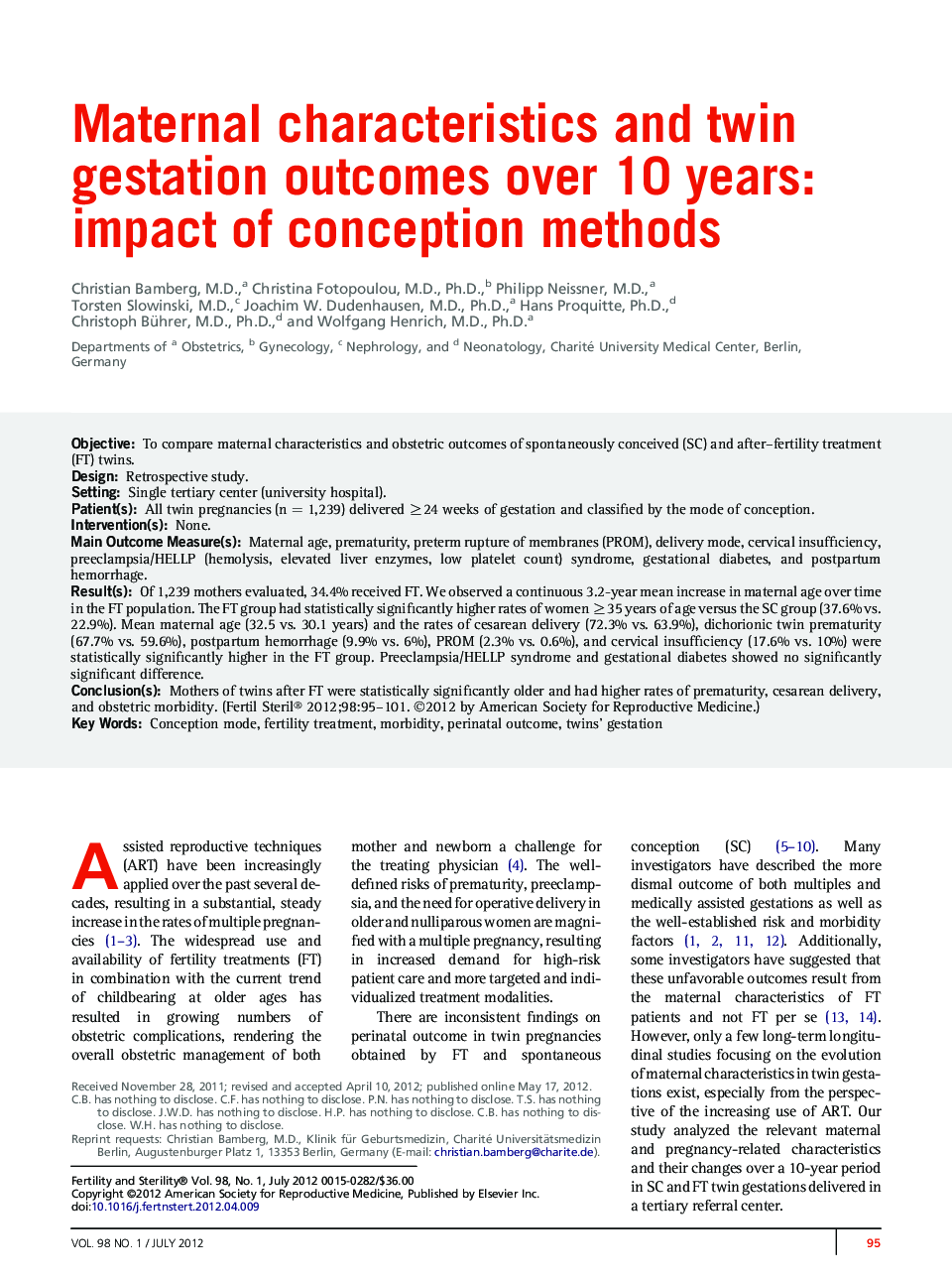 Maternal characteristics and twin gestation outcomes over 10 years: impact of conception methods