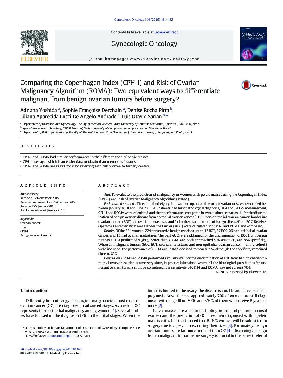 Comparing the Copenhagen Index (CPH-I) and Risk of Ovarian Malignancy Algorithm (ROMA): Two equivalent ways to differentiate malignant from benign ovarian tumors before surgery?