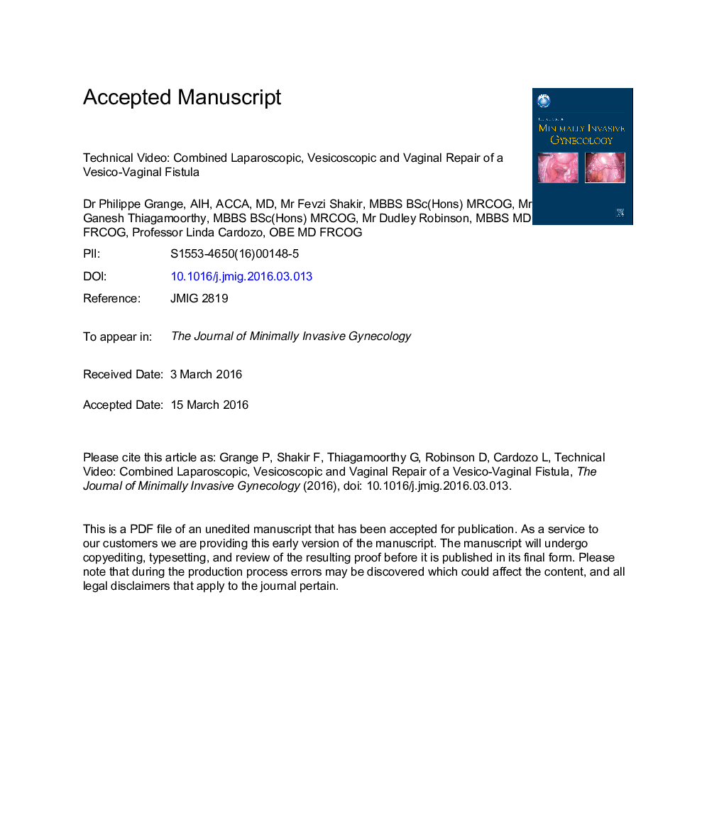 Combined Laparoscopic, Vesicoscopic, and Vaginal Repair of a Vesicovaginal Fistula