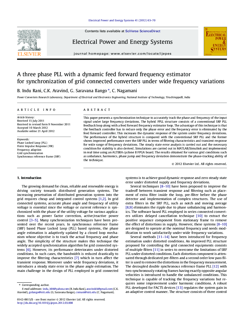 A three phase PLL with a dynamic feed forward frequency estimator for synchronization of grid connected converters under wide frequency variations