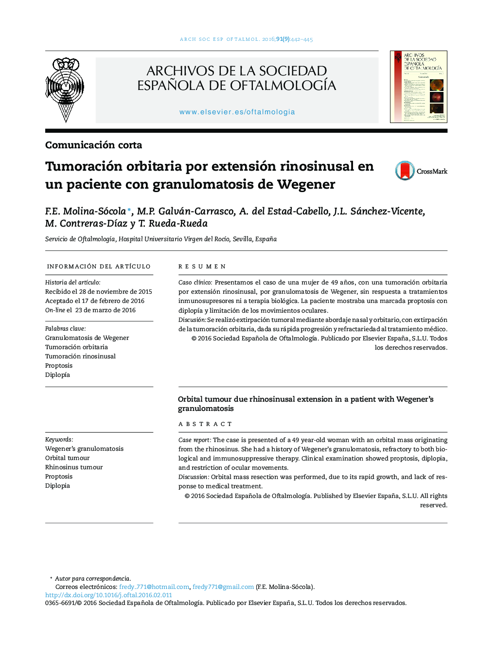 Tumoración orbitaria por extensión rinosinusal en un paciente con granulomatosis de Wegener