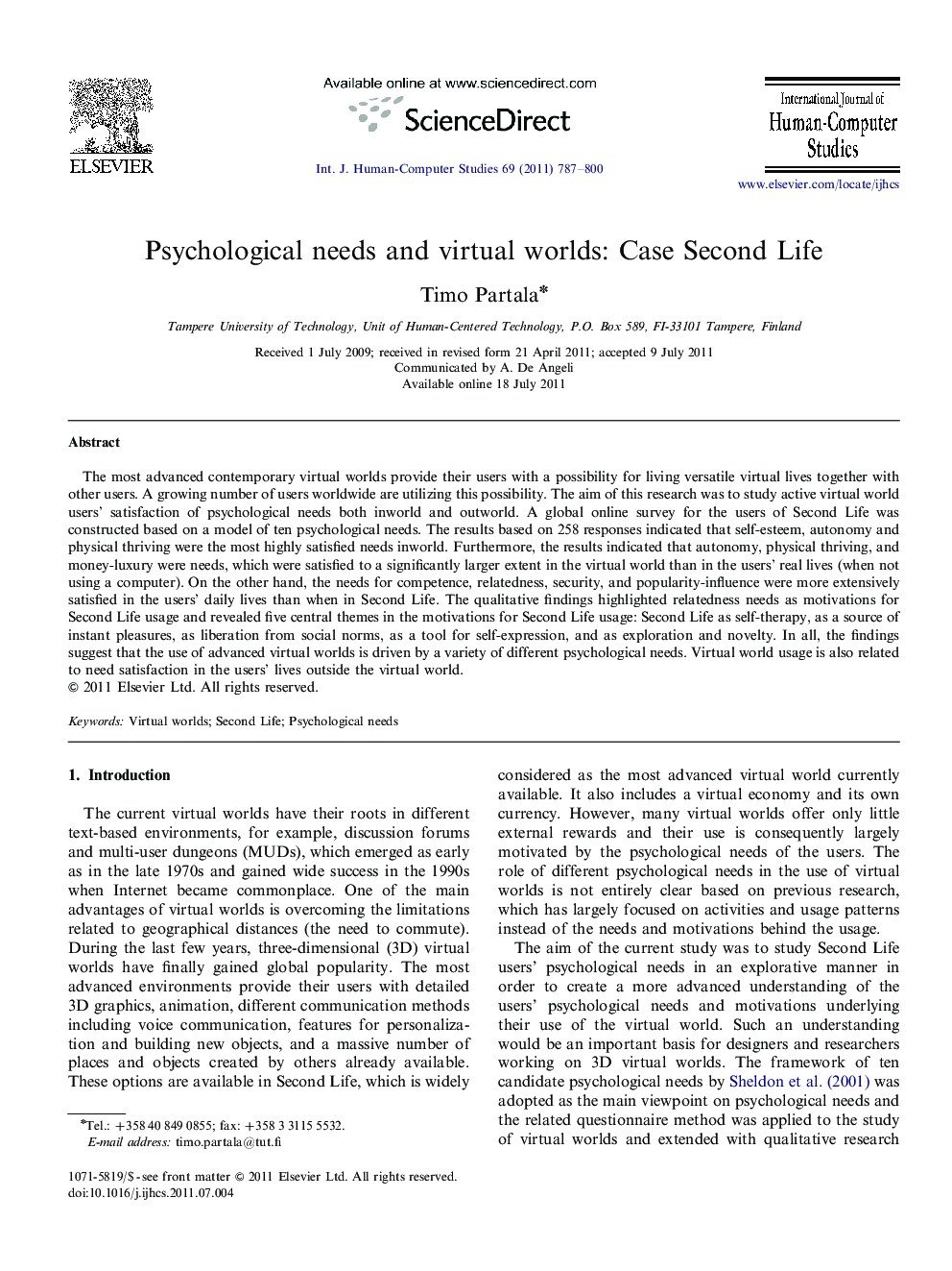 Psychological needs and virtual worlds: Case Second Life