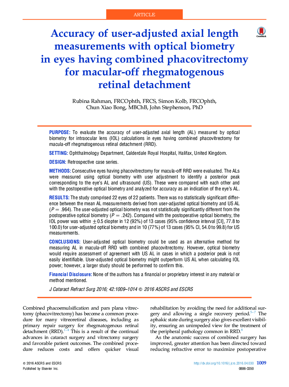 دقت اندازه گیری های محوری طول عمودی با بیومتریک نوری در چشم، داروی ترکیبی فاوویتروکتومی برای جداسازی شبکه شبکیه رگماتوژنیک