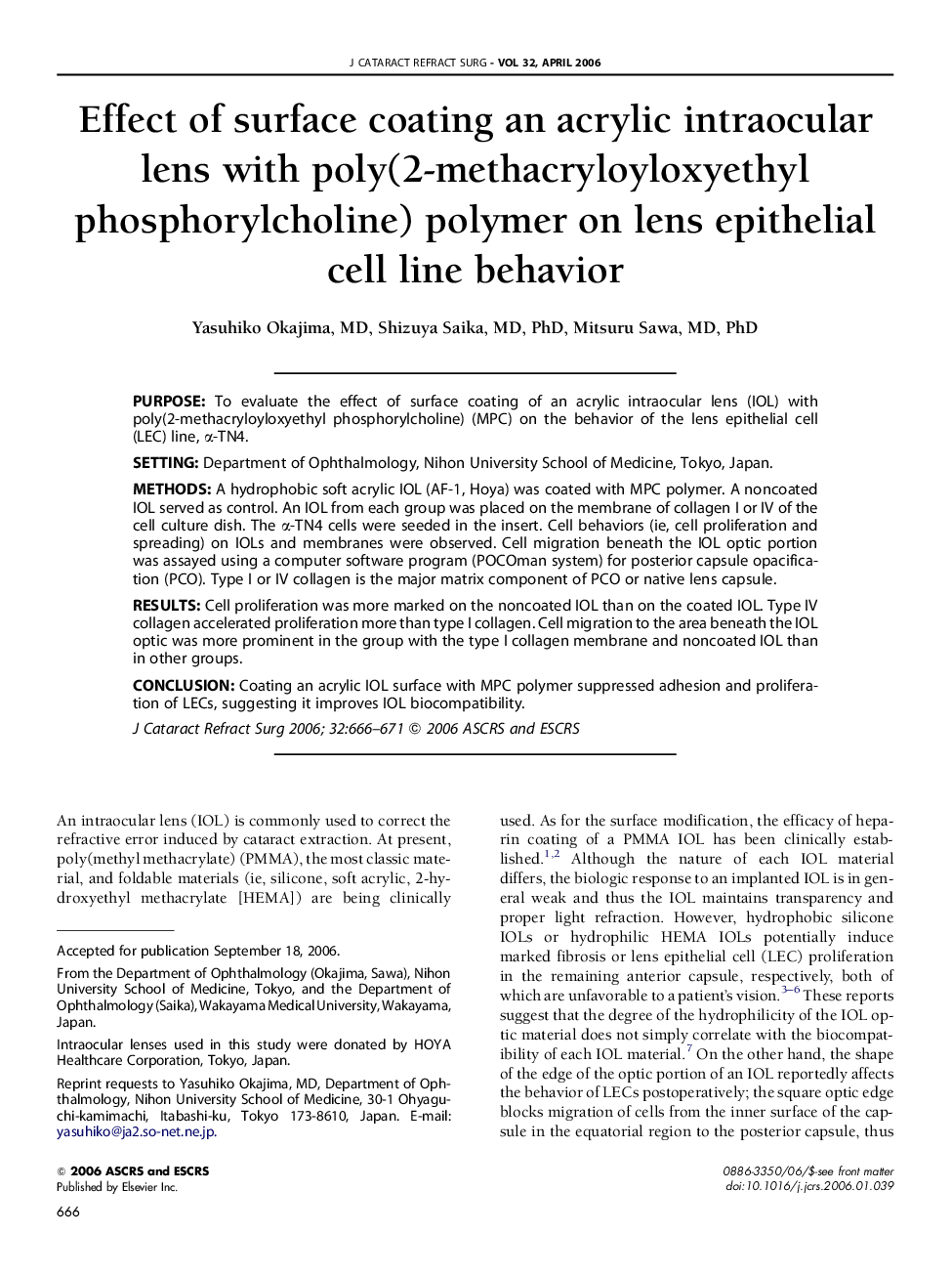 Effect of surface coating an acrylic intraocular lens with poly(2-methacryloyloxyethyl phosphorylcholine) polymer on lens epithelial cell line behavior