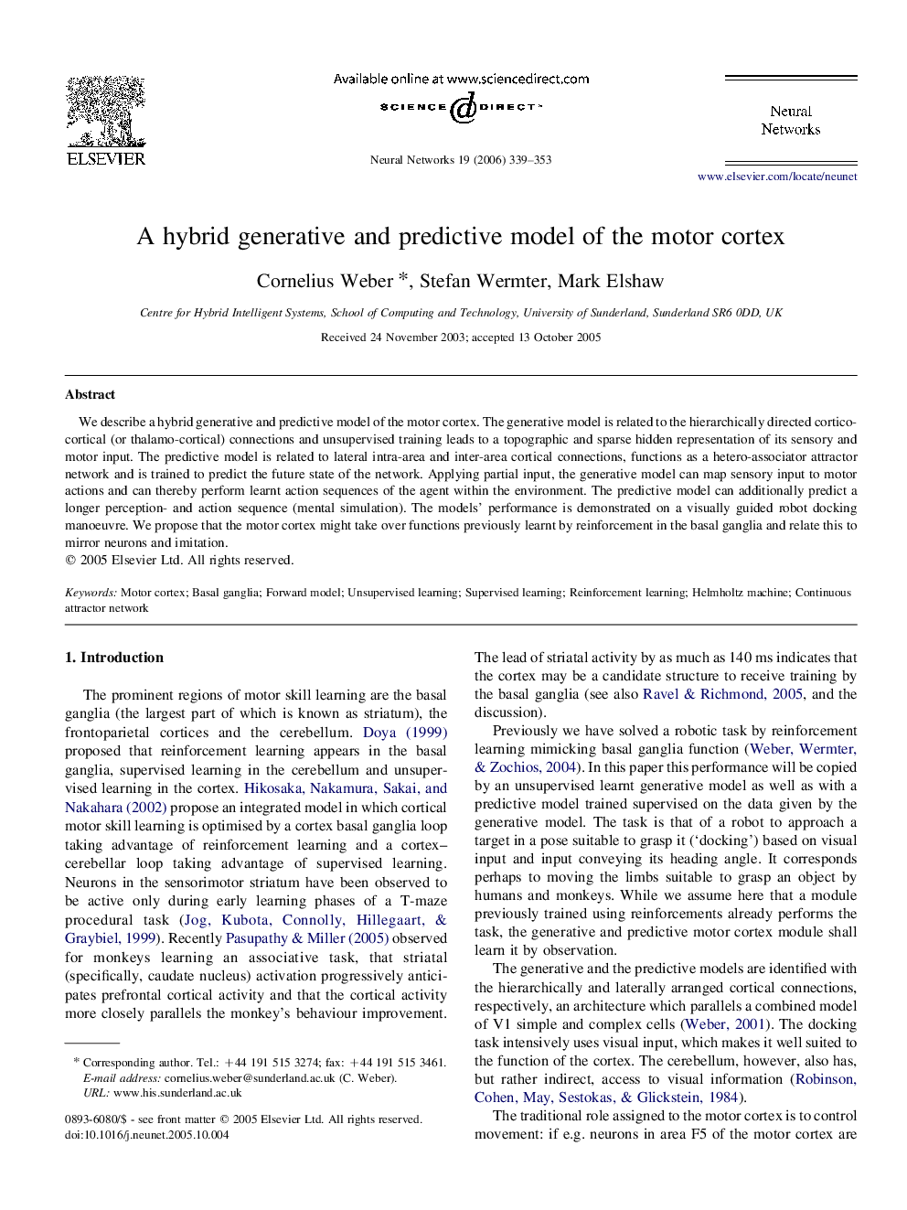 A hybrid generative and predictive model of the motor cortex