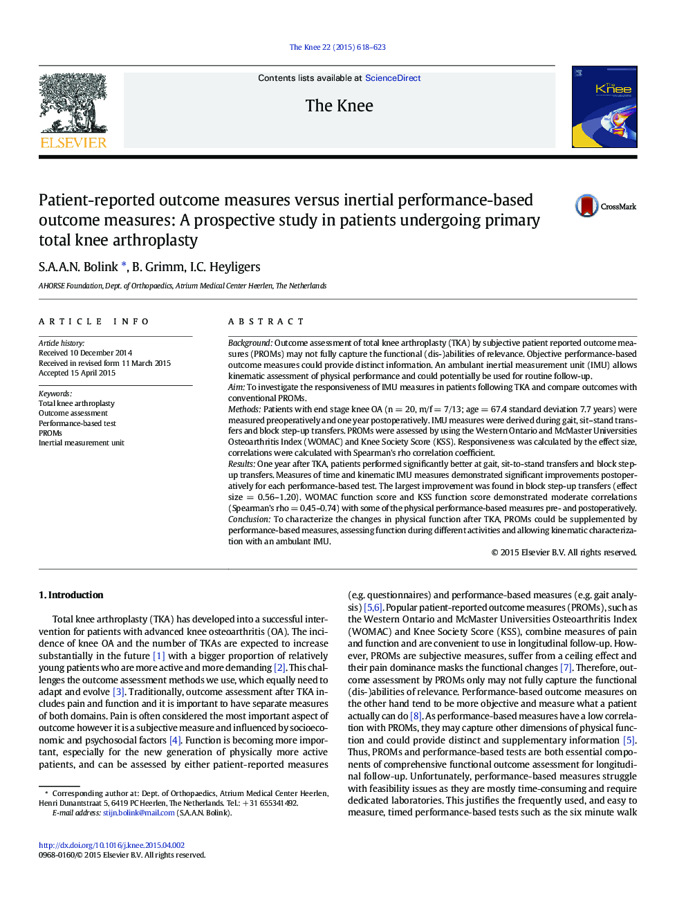 مقادیر گزارش شده توسط بیمار در مقایسه با نتایج ارزیابی مبتنی بر عملکرد انتگرال: یک مطالعه آینده نگر در بیماران تحت درمان با آرتروپلاستی کل زانو اولیه 