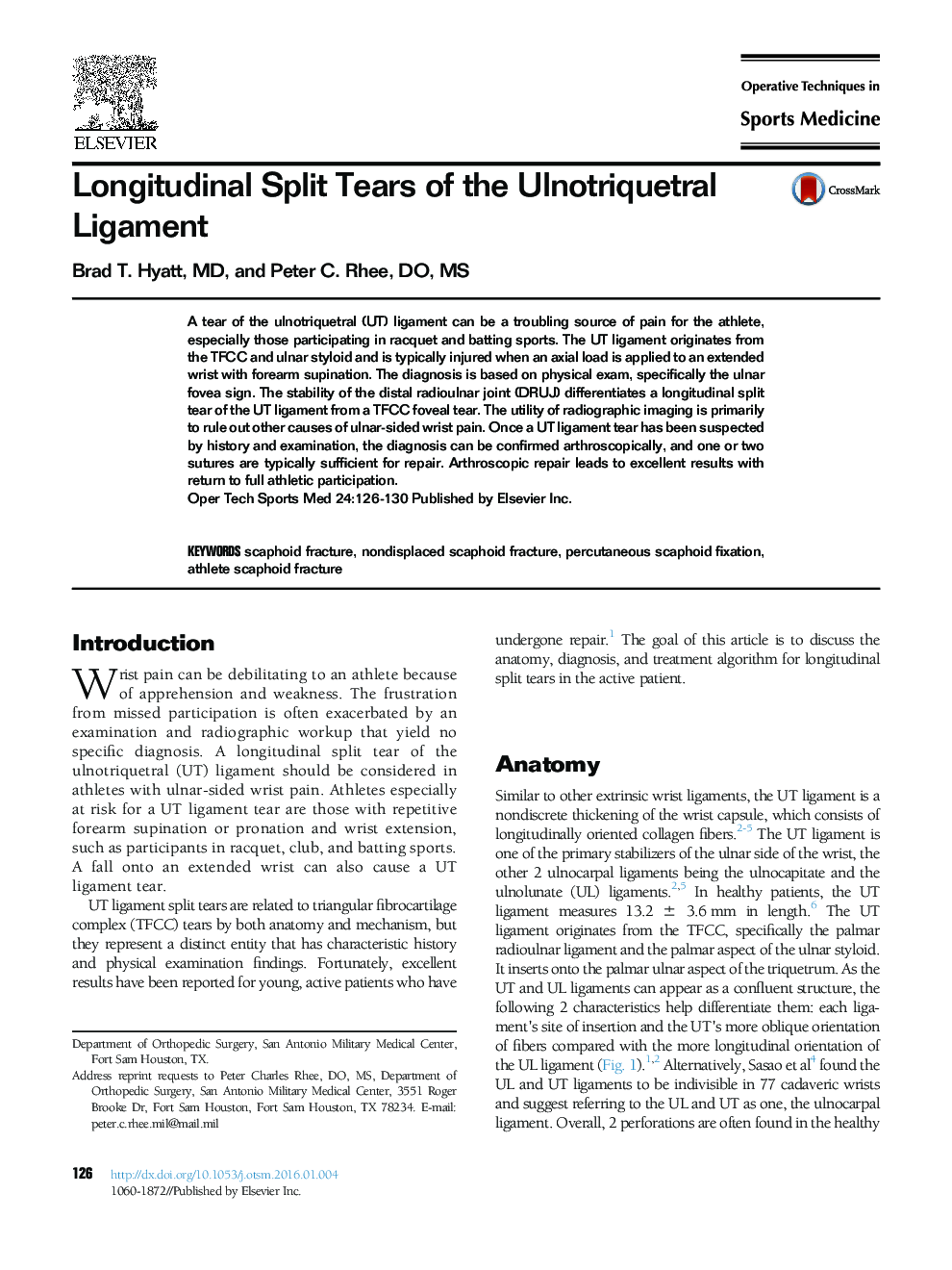 Longitudinal Split Tears of the Ulnotriquetral Ligament