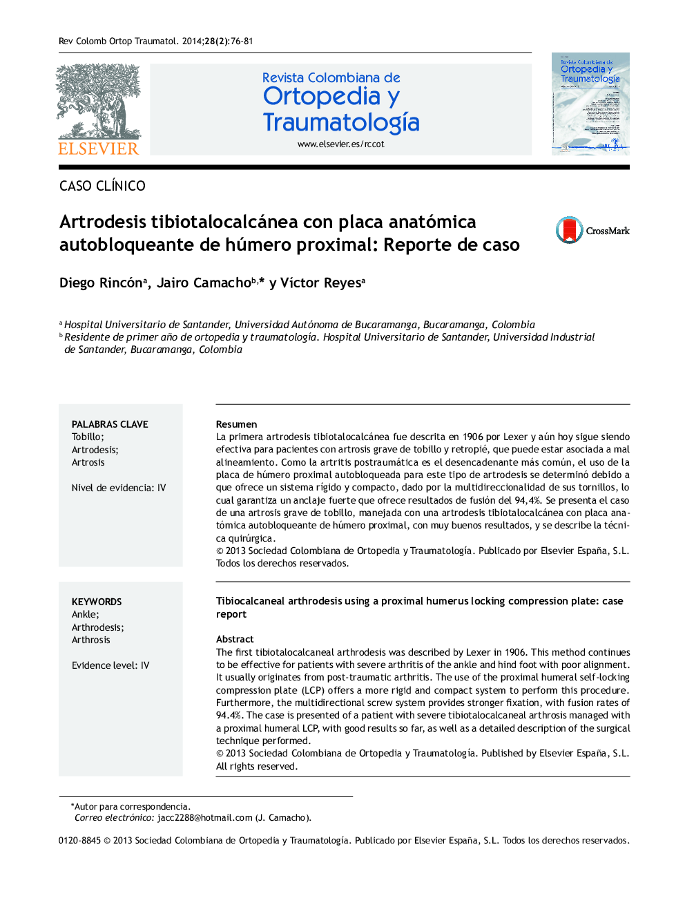 Artrodesis tibiotalocalcánea con placa anatómica autobloqueante de húmero proximal: Reporte de caso