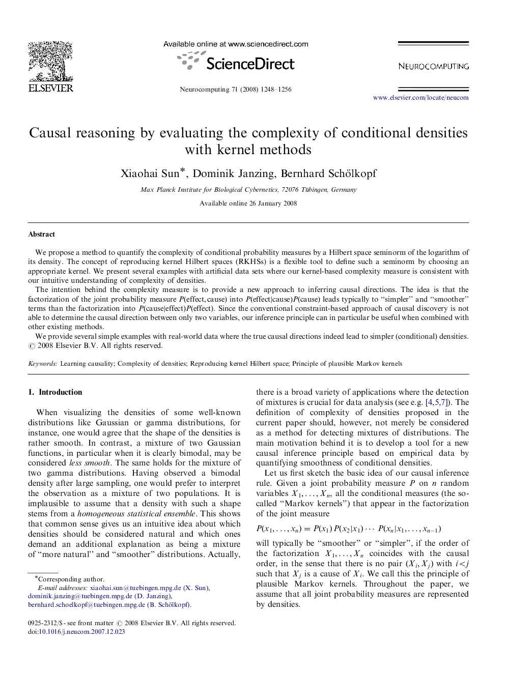 Causal reasoning by evaluating the complexity of conditional densities with kernel methods