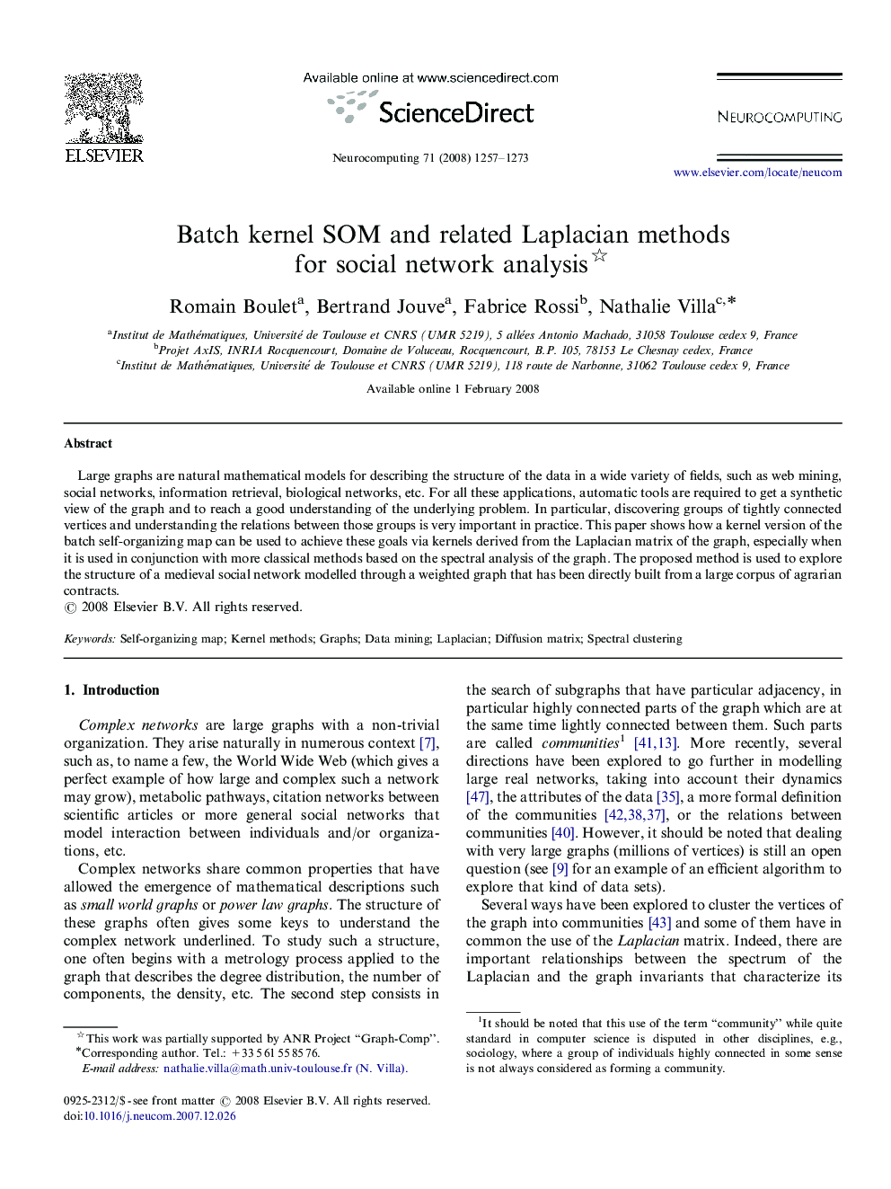 Batch kernel SOM and related Laplacian methods for social network analysis 