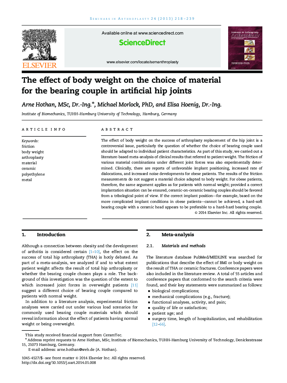The effect of body weight on the choice of material for the bearing couple in artificial hip joints 
