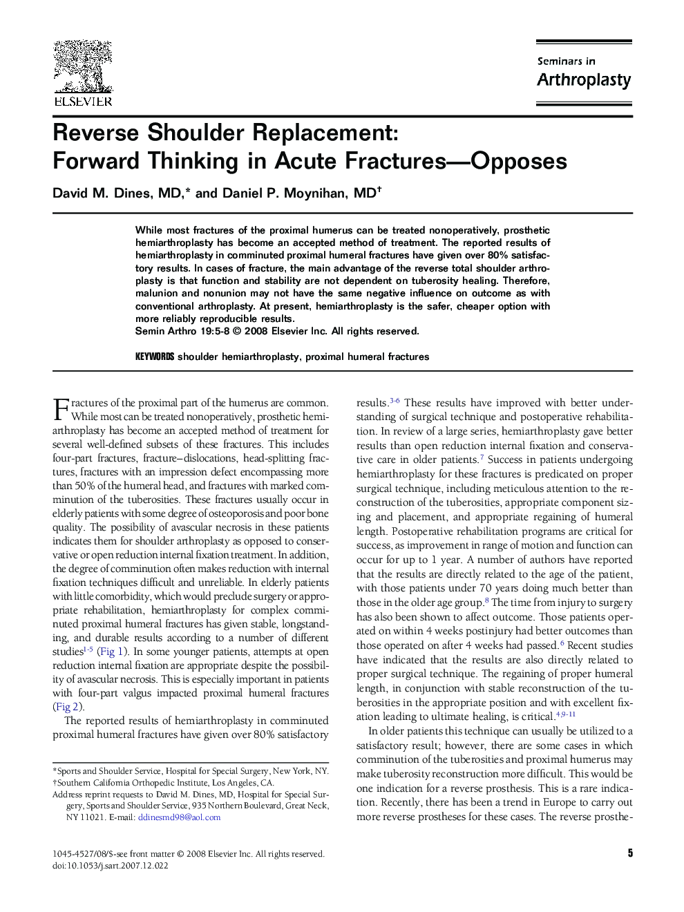Reverse Shoulder Replacement: Forward Thinking in Acute Fractures—Opposes